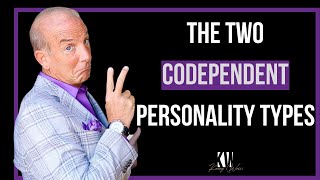 The Two Codependent Personalities Why You Need To Know About Both [upl. by Mcgannon]