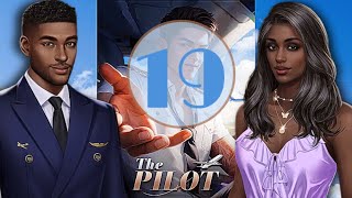 The Pilot 19  💎 Used  Chapters Interactive Stories [upl. by Tomkiel]