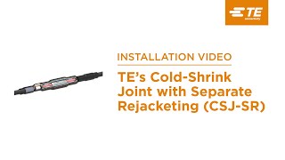 TEs Raychem Cold Shrink Joint with Separate Rejacketing Sleeve [upl. by Ydac]