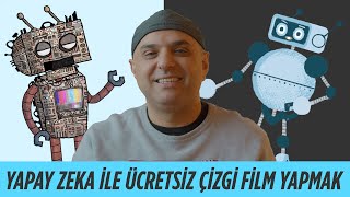 Bu Çizgi Filmin Herşeyini Yapay Zeka Kullanarak Yaptım  ÜCRETSİZ [upl. by Nnyleahs]