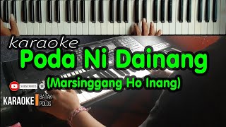 KARAOKE PODA NI DAINANGMARSINGGANG HO INANGwanitaLive KeyboardLirik Berjalan HD [upl. by Marika]