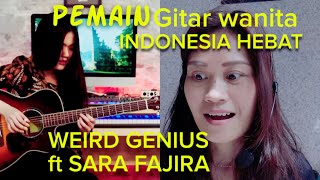 weird genius ft sara fajira LATHI  gitar cover by Josephine Alexandra  REACTION [upl. by Nami]