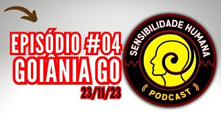 Podcast Sensibilidade Humana Episódio 04 sensibilidadehumana [upl. by Bianca]