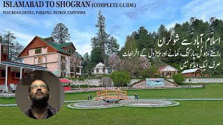 Islamabad to Shogran  Complete Guide  Shogran to Sri Paye  Shogran [upl. by Nonnairb]