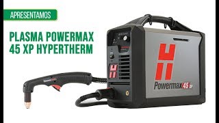 Review Corte Plasma Powermax 45 XP Portátil Hypertherm [upl. by Avihs449]