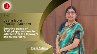 Effective usage of Pratilipi app features to interact with the followers amp subscribers Vijaya N [upl. by Stenger]