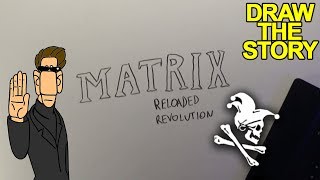 MATRIX RELOADEDREVOLUTION in 8 minuti ft Barbascura X  Draw The Story [upl. by Salsbury]