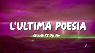 LULTIMA POESIA  Geolier Ultimo Sanremo 2024  TestoLyrics [upl. by Rumery]