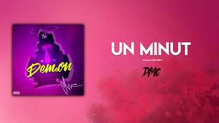 DMC  Un minut Lyrics Video  DEMEon [upl. by Payton524]