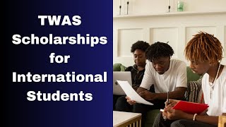 TWAS Scholarships for International Students A Comprehensive Guide scholarship scholar [upl. by Adile179]