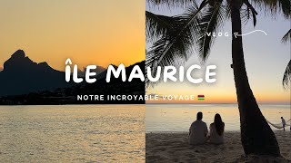 NOTRE VOYAGE A LÎLE MAURICE 🇲🇺 [upl. by Mettah]