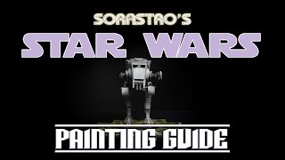 Star Wars Imperial Assault Painting Guide Ep6 ATST [upl. by Hogue]