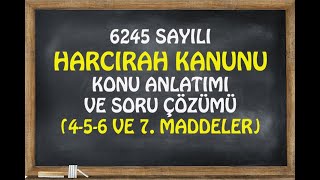 HARCIRAH KANUNU KONU ANLATIMI Madde4567 [upl. by Narmak745]