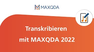 Transkription mit MAXQDA 2022 [upl. by Aisorbma]