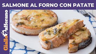 SALMONE AL FORNO CON PATATE Ricetta facile e veloce [upl. by Rettuc]