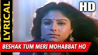 Beshak Tum Meri Mohabbat Ho With Lyrics  Kumar Sanu Alka Yagnik  Sangram 1993 Songs  Ajay Devgan [upl. by Strephonn447]