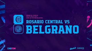 FemeninoBelgrano  Rosario Central vs BELGRANO  Fecha 3 Torneo Apertura 2024 [upl. by Ecnar]