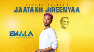 Leencoo Gammachuu  Jaatanii Jireenyaa  New Oromo Music 2019 Official Video [upl. by Nij]