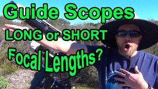 Guide Scopes LONG or SHORT Focal RatiosLengths [upl. by Rebmac]