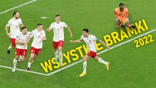 Wszystkie Bramki Reprezentacji Polski w 2022 roku ᴴᴰ [upl. by Lanta]