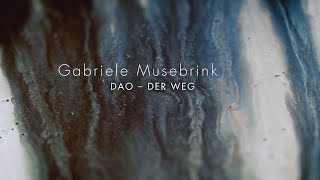 Gabriele Musebrink DAO – der Weg [upl. by Aziul]