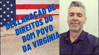 Curso de Direito Constitucional  Declaração da Virgínia [upl. by Cristi]