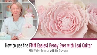 How to use the FMM Easiest Peony Ever with Leaf Cutter [upl. by Barnet418]