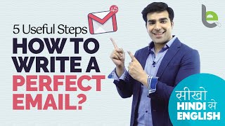 5 Steps  How To Write A Perfect Email Tips For Effective Communication amp Email Writing Skills [upl. by Uzzia451]