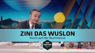 Zini das Wuslon  Nazis auf der Buchmesse  NEO MAGAZIN ROYALE mit Jan Böhmermann  ZDFneo [upl. by Aserahs415]