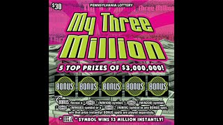 30 MY THREE MILLION  PA Lottery Scratch Off Ticket [upl. by Castor395]