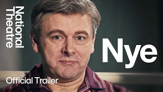 Nye  Official Trailer  National Theatre [upl. by Jaddan355]