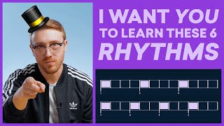 These 6 Rhythms Completely Changed the Way I Make Music [upl. by Noirred]