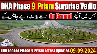 DHA Lahore Phase 9 Prism Plots for Sale at Prime Locations with Affordable Rates [upl. by Pitt]