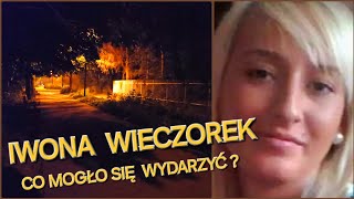 IWONA WIECZOREK  CO MOGŁO SIĘ WYDARZYĆ W DRODZE DO DOMU [upl. by Alidus]