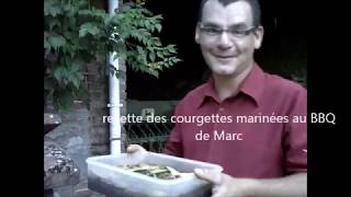 Courgettes marinées au BBQ [upl. by Eirolav770]