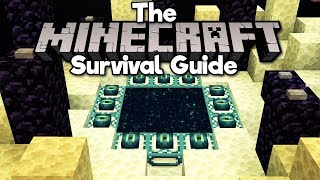 Redesigning the End Portal ▫ The Minecraft Survival Guide Tutorial Lets Play Part 159 [upl. by Jelene]