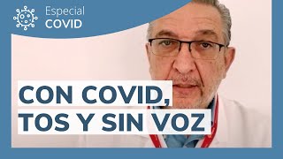 Síntomas Covid Omicron  ¿Por qué me quedo afónico y toso tras ser positivo en coronavirus [upl. by Nelyt]