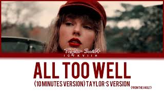 Taylor Swift  All Too Well 10 Minute Version Taylor’s Version From The Vault  Color Coded [upl. by Durante453]