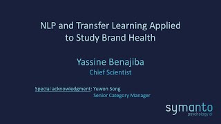 NLP and Transfer Learning Applied to Study Brand Health with Yassine Benajiba Symanto [upl. by Alger]