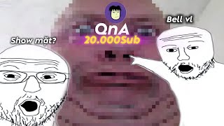 QnA ăn mừng 20000 Subscribe [upl. by Him422]