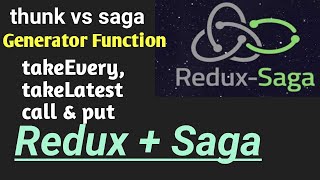 Redux  Saga  Thunk vs Saga  Redux  Part 56  React js in Hindi tutorial [upl. by Ehcadroj105]