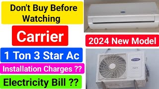 carrier 1 ton ac 3 star 2024 model review  carrier 1 ton 3 star ai flexicool inverter split ac 2024 [upl. by Aticilef]