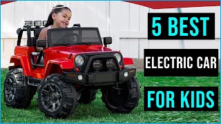 Top 5 Best Electric Car for Kids 2023  Best Electric Car for Kids Reviews [upl. by Otiv893]