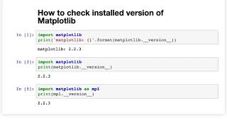 How to check installed version of Matplotlib  Jupyter Notebook  Python Data Science for beginners [upl. by Kcirederf]