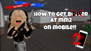 How to get better at mm2 on mobile 😈• murder mystery two• [upl. by Anawaj]