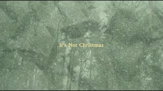 Emilee Moore  Its Not Christmas Official Lyric Video [upl. by Aneba]