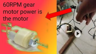 60 RPM gear ⚙️ motor is powerful the gear motor  gear motor project at home [upl. by Nylesoj]