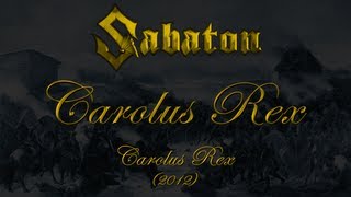 Sabaton  Carolus Rex SV Lyrics Svenska amp English [upl. by Brathwaite795]