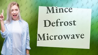 How long does 500g mince take to defrost in microwave [upl. by Kissel]