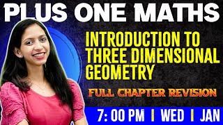 Plus One Maths  Introduction to Three Dimensional Geometry  Chapter 11  Full Chapter Exam Winner [upl. by Zosima]